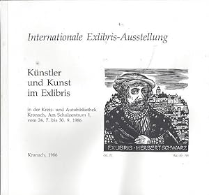 Internationale Exlibris-Ausstellung --- Künstler und Kunst im Exlibris in der Kreis- und Autobibl...