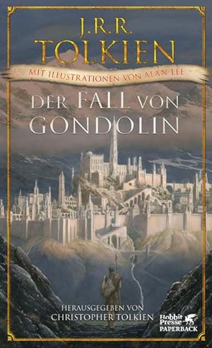 Bild des Verkäufers für Der Fall von Gondolin zum Verkauf von AHA-BUCH GmbH