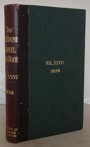 The Foxhound Kennel Stud book: Volume the Twenty-Seventh, 1939