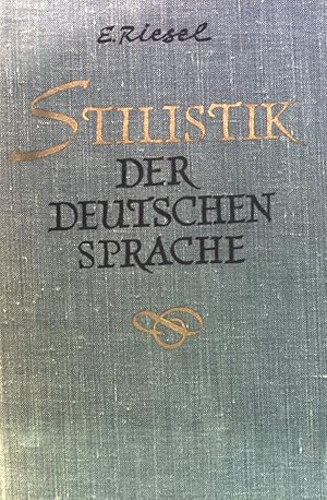 Stilistik der deutschen Sprache.