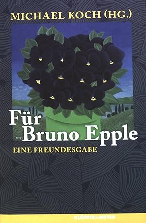 Bild des Verkufers fr Fr Bruno Epple : eine Freundesgabe. zum Verkauf von books4less (Versandantiquariat Petra Gros GmbH & Co. KG)