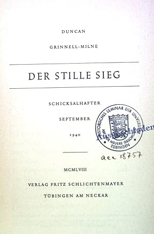 Imagen del vendedor de Der Stille Sieg: Schicksalhafter September. a la venta por books4less (Versandantiquariat Petra Gros GmbH & Co. KG)