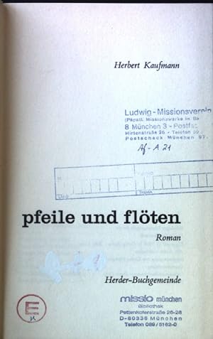 Bild des Verkufers fr Pfeile und Flten. zum Verkauf von books4less (Versandantiquariat Petra Gros GmbH & Co. KG)