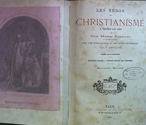 Image du vendeur pour Les Heros du Christianisme a travers les ages: TOME 4: Deuxime partie: L'eglise devant les barbares. Avec une introduction et des notes historiques par P. Christian; mis en vente par books4less (Versandantiquariat Petra Gros GmbH & Co. KG)