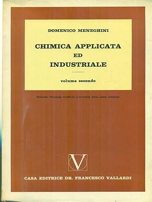 Immagine del venditore per Chimica applicata ed industriale vol. 2 venduto da Librodifaccia