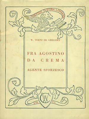 Bild des Verkufers fr Fra Agostino da Crema zum Verkauf von Librodifaccia