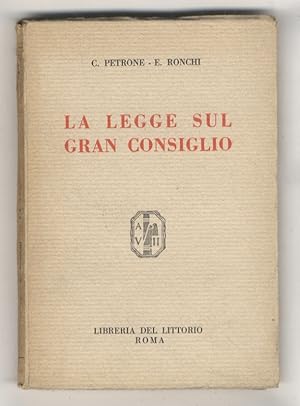 La legge sul Gran Consiglio.