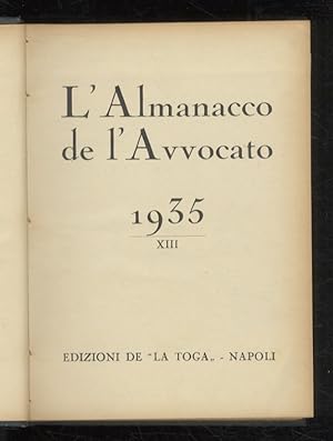 ALMANACCO (L') de l'Avvocato. A cura di Domenico Galdi. Anno 1935 (XIII).