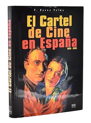 Seller image for EL CARTEL DE CINE EN ESPAA, 1910-1965 (THE FILM POSTER IN SPAIN) for sale by Librera Monogatari