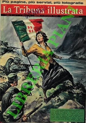 Rivive nella memoria degl'italiani un episodio eroico e gentile della guerra 1915-1918: all'inizi...