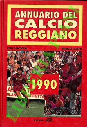 Annuario del calcio reggiano. 1990.