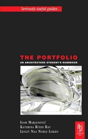 Immagine del venditore per Portfolio : An Archetectural Student's Handbook venduto da GreatBookPricesUK