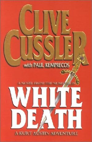Bild des Verkufers fr White Death: A Novel from the Numa Files zum Verkauf von Modernes Antiquariat an der Kyll