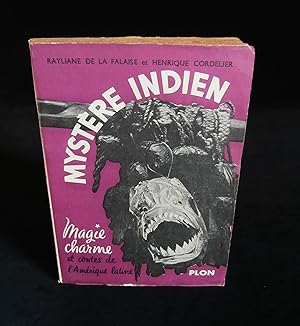Seller image for MYSTERE INDIEN, Magie. charmes et contes de l'Amrique Latine . for sale by Librairie Franck LAUNAI