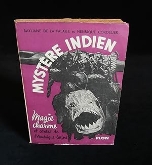 Imagen del vendedor de MYSTERE INDIEN, Magie. charmes et contes de l'Amrique Latine . a la venta por Librairie Franck LAUNAI