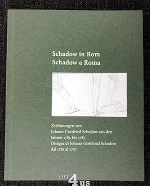 Bild des Verkufers fr Schadow in Rom / Schadow a Roma : Zeichnungen von Johann Gottfried Schadow aus den Jahren 1785 bis 1787 ; Disegni di Johann Gottfried Schadow dal 1785 al 1787 [zur gleichnamigen Ausstellung: Rom, Casa di Goethe, 24. September - 23. November 2003 . Stendal, Winckelmann-Museum, 1. Mai - 26. Juni 2004] Akademie-Fenster ; 6 zum Verkauf von art4us - Antiquariat