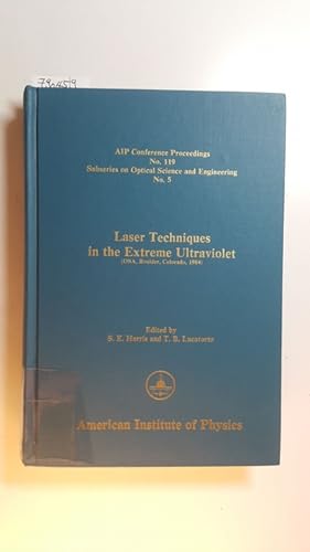 Seller image for Laser Techniques in the Extreme Ultraviolet (Osa, Boulder, Colorado, 1984) (AIP Conference Proceedings, No. 119) for sale by Gebrauchtbcherlogistik  H.J. Lauterbach