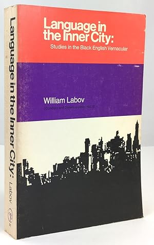 Bild des Verkufers fr Language in the Inner City. Studies in the Black English Vernacular. zum Verkauf von Antiquariat Heiner Henke