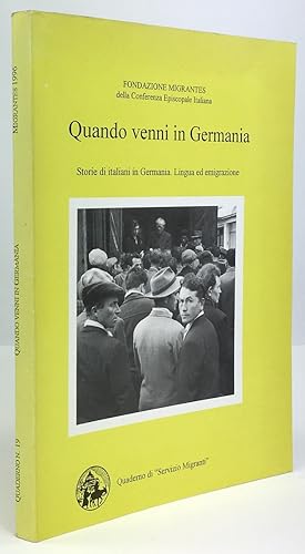 Bild des Verkufers fr Quando venni in Germania. Storie di italiani in Germania. Lingua in emigrazione. A cura di Mauro Montanari. Analisi linguistica di Alessandra Felici. Con saggio conclusivo di Massimo Vedovelli. zum Verkauf von Antiquariat Heiner Henke