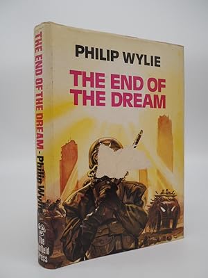 Bild des Verkufers fr The End of the Dream. zum Verkauf von ROBIN SUMMERS BOOKS LTD