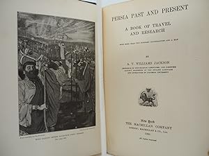 Immagine del venditore per Persia Past and Present: A Book of Travel and Research. venduto da ROBIN SUMMERS BOOKS LTD