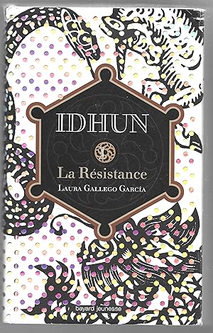 Idhun : Tome 1, La Résistance (French edition)