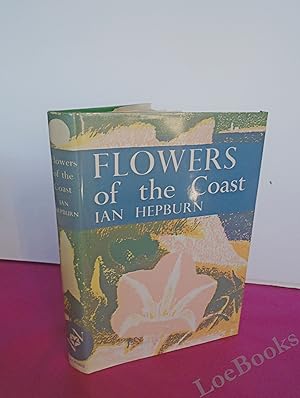 Seller image for New Naturalist No. 24 FLOWERS OF THE COAST for sale by LOE BOOKS