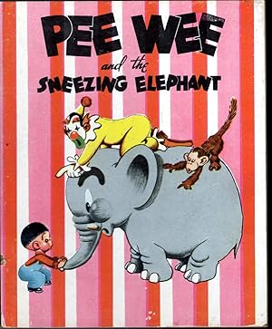 Seller image for Pee Wee and the Sneezing Elephant (Action Play-Book Library Series) for sale by Dorley House Books, Inc.