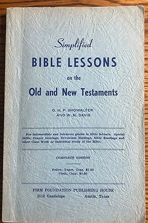 Imagen del vendedor de Simplified Bible Lessons on the Old and New Testaments a la venta por Wordbank Books