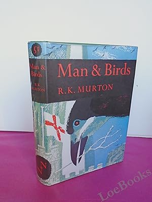 Seller image for New Naturalist No. 51 MAN AND BIRDS for sale by LOE BOOKS