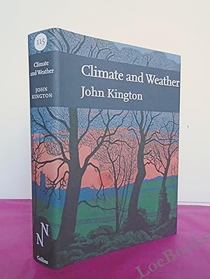 Seller image for New Naturalist No. 115 CLIMATE AND WEATHER for sale by LOE BOOKS