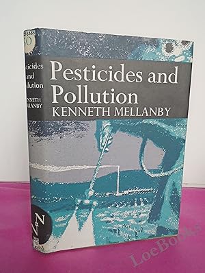 Seller image for New Naturalist No. 50 PESTICIDES AND POLLUTION for sale by LOE BOOKS