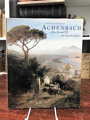 Seller image for Andreas und Oswald Achenbach. Das A und O der Landschaft. Ausstellungskatalog. for sale by Antiquariat Seibold