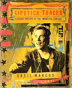 Seller image for Lipstick Traces: A Secret History of the Twentieth Century for sale by LEFT COAST BOOKS