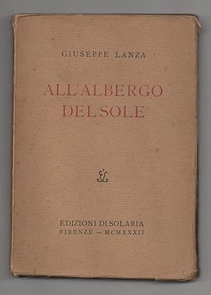 Bild des Verkufers fr All Albergo del sole zum Verkauf von Libreria Antiquaria Pontremoli SRL