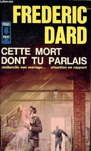 Image du vendeur pour Cette mort dont tu parlais Collection presses Pocket N 416 mis en vente par Le-Livre