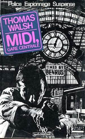 Image du vendeur pour Midi, gare centrale Collection Le miroir obscur N12 mis en vente par Le-Livre