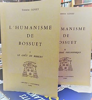 l'humanisme de Bossuet-1)le goût de Bossuet 21)l'humanisme philosophique