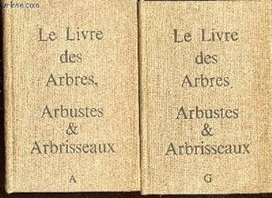 Image du vendeur pour Le Livre des Arbres, Arbustes & Arbrisseaux (2 volumes) - Edition originale mis en vente par Le-Livre