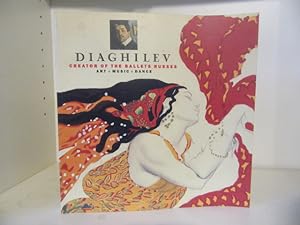 Seller image for Diaghilev: Creator of the Ballets Russes for sale by BRIMSTONES
