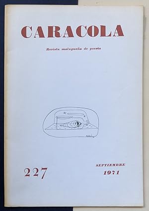 Bild des Verkufers fr Caracola. Revista malaguea de poesa. n227, ao XIX, septiembre. 1971. zum Verkauf von Il Tuffatore