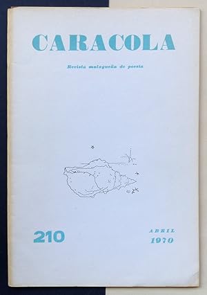 Bild des Verkufers fr Caracola. Revista malaguea de poesa. n210, ao XVIII, abril. 1970. zum Verkauf von Il Tuffatore