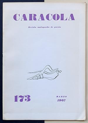 Caracola. Revista malagueña de poesía. nº173, año XV, marzo 1967.