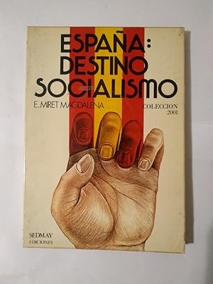 Imagen del vendedor de Espaa: Destino Socialismo a la venta por Libros Ambig