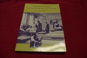 Head, Heart and Hands: The Story of Physiotherapy in Canada