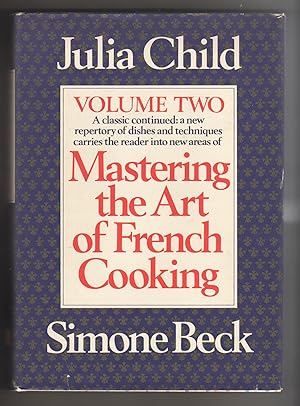 Seller image for MASTERING THE ART OF FRENCH COOKING Volume Two for sale by COLLECTIBLE BOOK SHOPPE