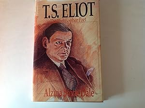 Seller image for T.S. Eliot : The Philosopher Poet- Signed for sale by TLM Books