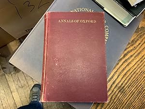 ANNALS OF OXFORD, NEW YORK WITH ILLUSTRATIONS AND BIOGRAPHICAL