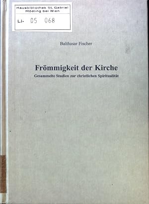 Bild des Verkufers fr Frmmigkeit der Kirche : gesammelte Studien zur christlichen Spiritualitt. Hereditas ; 17. zum Verkauf von books4less (Versandantiquariat Petra Gros GmbH & Co. KG)