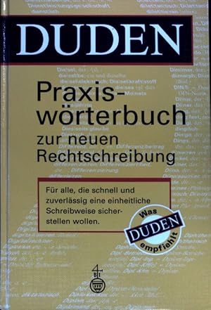 Immagine del venditore per Duden, Praxiswrterbuch zur neuen Rechtschreibung. venduto da books4less (Versandantiquariat Petra Gros GmbH & Co. KG)